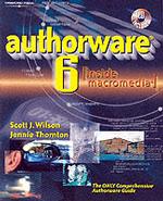 Authorware 6 (Inside Macromedia) : Inside Macromedia （PAP/CDR）