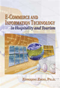 E-Commerce & Information Technology in Hospitality & Tourism (E Commerce and Information Technology in Hospitality and Tourism)