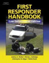 First Responder Handbook : Law Enforcement Edition
