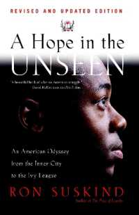 A Hope in the Unseen : An American Odyssey from the Inner City to the Ivy League