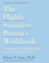 『ひといちばい敏感な人のワ－クブック』（原書）<br>The Highly Sensitive Person's Workbook