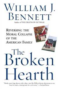 The Broken Hearth : Reversing the Moral Collapse of the American Family