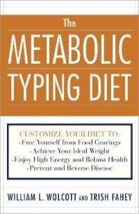The Metabolic Typing Diet : Customize Your Diet To: Free Yourself from Food Cravings: Achieve Your Ideal Weight; Enjoy High Energy and Robust Health; Prevent and Reverse Disease