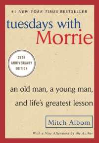 『モリー先生との火曜日』（原書）<br>Tuesdays with Morrie : An Old Man, a Young Man, and Life's Greatest Lesson, 25th Anniversary Edition