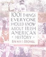 1001 Things Everyone Should Know about Irish-American History （1ST）