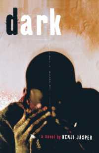 Dark : A Novel