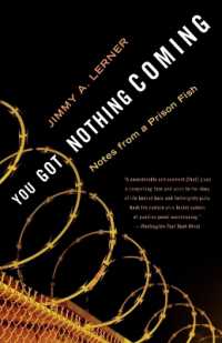 You Got Nothing Coming: Notes From a Prison Fish