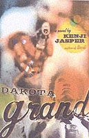 Dakota Grand : A Novel