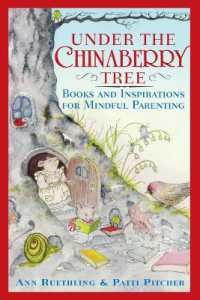Under the Chinaberry Tree : Books and Inspirations for Mindful Parenting