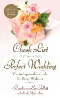 Check List for a Perfect Wedding, 6th Edition : The Indispensible Guide for Every Wedding