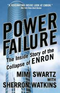 Power Failure : The inside Story of the Collapse of Enron