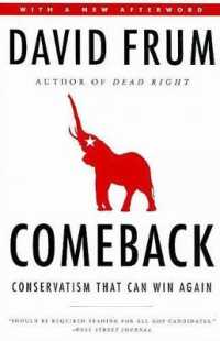 Comeback : Conservatism That Can Win Again （Reprint）