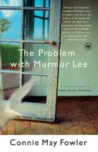 The Problem with Murmur Lee : A Novel
