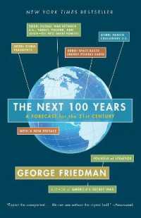 『１００年予測：世界最強のインテリジェンス企業が示す未来覇権地図』(原書)<br>The Next 100 Years : A Forecast for the 21st Century