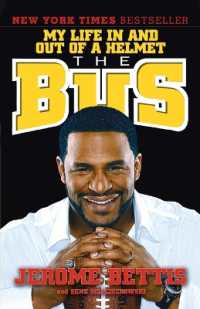 The Bus: My Life in and Out of a Helmet