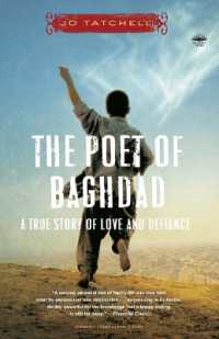 The Poet of Baghdad : A True Story of Love and Defiance