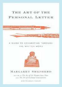 The Art of the Personal Letter : A Guide to Connecting through the Written Word