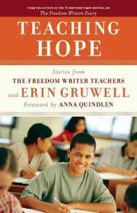 Teaching Hope : Stories from the Freedom Writer teachers and Erin Gruwell -- Paperback / softback