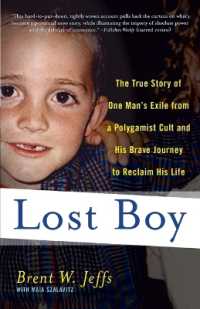 Lost Boy : The True Story of One Man's Exile from a Polygamist Cult and His Brave Journey to Reclaim His Life