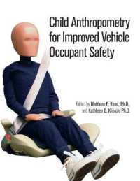 Child Anthropometry for Improved Vehicle Occupant Safety (Progress in Technology)