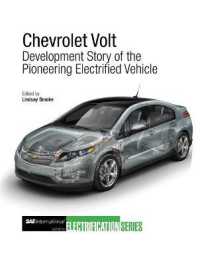 Chevrolet Volt : Development Story of the Pioneering Electrified Vehicle (Progress in Technology)