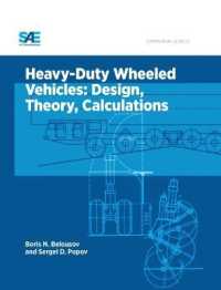 Heavy-Duty Wheeled Vehicles : Design, Theory, Calculations