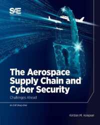 The Aerospace Supply Chain and Cyber Security : Challenges Ahead