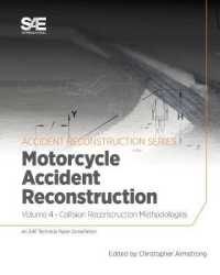 Collision Reconstruction Methodologies Volume 4 : Motorcycle Accident Reconstruction
