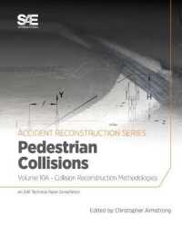 Collision Reconstruction Methodologies Volume 10A : Pedestrian Collisions