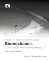 Collision Reconstruction Methodologies Volume 11 : Biomechanics