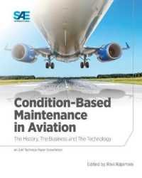 Condition-Based Maintenance in Aviation : The History, the Business and the Technology