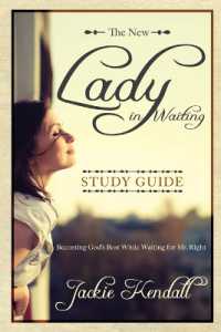 The New Lady in Waiting Study Guide : Becoming God's Best While Waiting for Mr. Right (Lady in Waiting Books) （Study Guide）