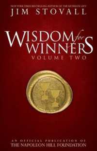 Wisdom for Winners Volume Two : An Official Publication of the Napoleon Hill Foundation
