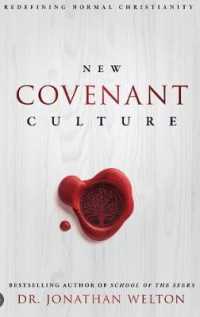 New Covenant Culture: Redefining Normal Christianity