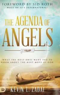 The Agenda of Angels: What the Holy Ones Want You to Know About the Next Move of God