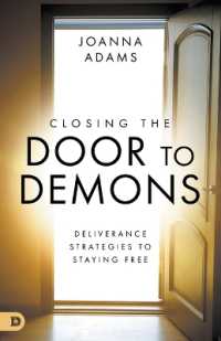Closing the Door to Demons -- Paperback / softback