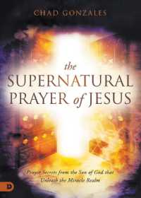 Supernatural Prayer of Jesus, the
