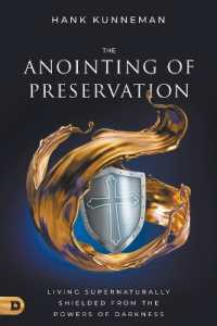 Anointing of Preservation, the
