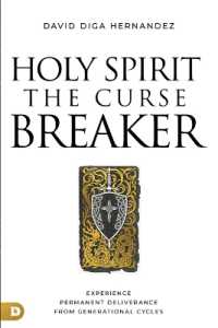 Holy Spirit: Curse Breaker