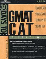 Arco 30 Days to the Gmat Cat (Arco Thirty Day Guides) （2 REV SUB）