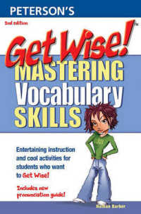 Get Wise! : Mastering Vocabulary Skills （2ND）