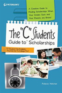 The 'C' Students Guide to Scholarships
