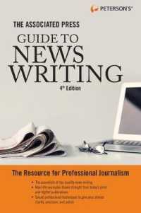 The Associated Press Guide to News Writing, 4th Edition （4TH）