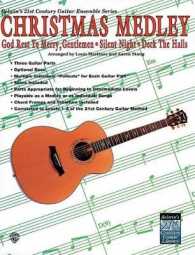 Christmas Medley (21st Century Guitar Course)