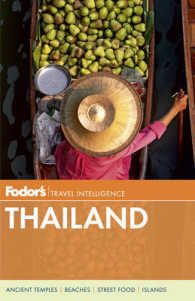 Fodor's Thailand : With Myanmar Burma, Cambodia, and Laos (Fodor's Essential Thailand) （13TH）