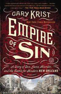 Empire of Sin : A Story of Sex, Jazz, Murder, and the Battle for Modern New Orleans