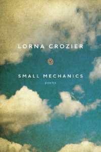 Small Mechanics : Poems