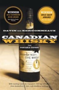 Canadian Whisky : The Portable Expert （Reprint）
