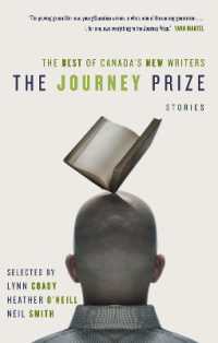 The Journey Prize Stories 20 : The Best of Canada's New Writers (Journey Prize)