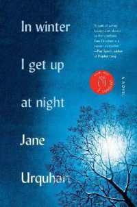In Winter I Get Up at Night : A Novel